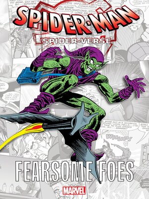 cover image of Spider-Man: Spider-Verse - Fearsome Foes